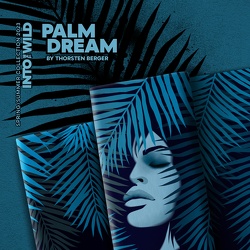 Palm Dream by Thorsten Berger 081894